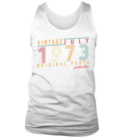 July 1973 Birthday Greeting Tank Top Unisex