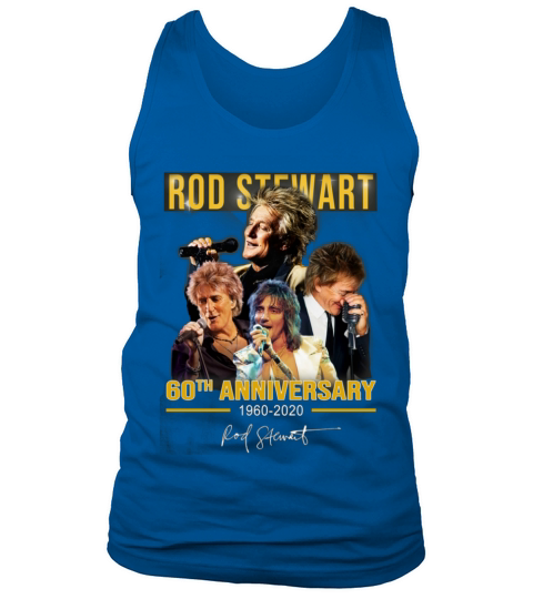 Rod Stewart 60th anniversary 1960-2020 signature shirt Tank Top Unisex