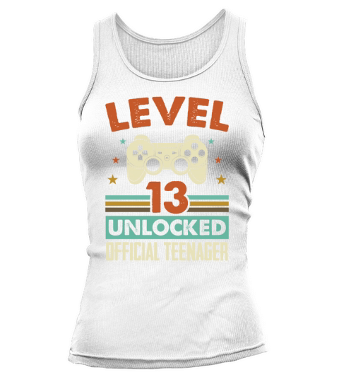 Level 13 Unlocked Official Teenager 13th Birthday Tank top Woman
