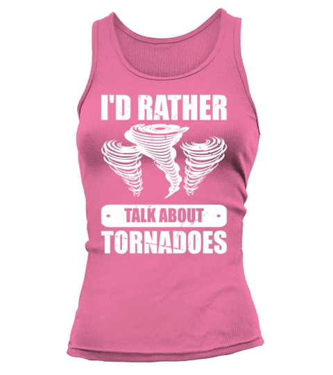 Meteorologist Quote Gift Meteorology Tank top Woman