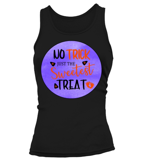 NO TRICK JUST SWEETEST TREAT Tank top Woman