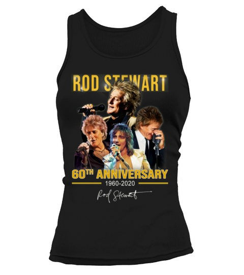 Rod Stewart 60th anniversary 1960-2020 signature shirt Tank top Woman