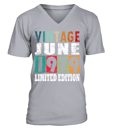 1979 vintage born in June gift V-Neck T-shirt