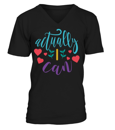 Actually I can V-Neck T-shirt