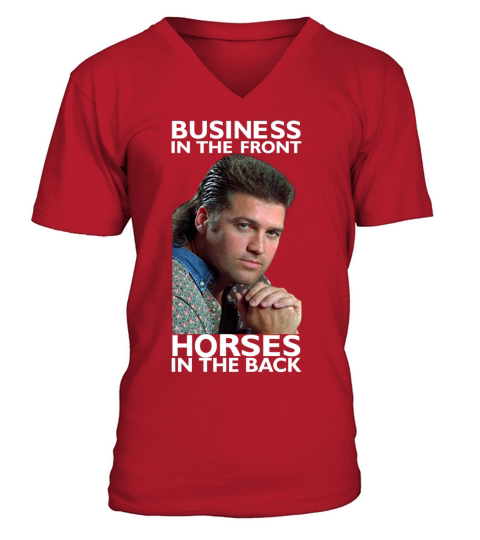 Billy Ray Cyrus business in the front horses in the back shirt V-Neck T-shirt
