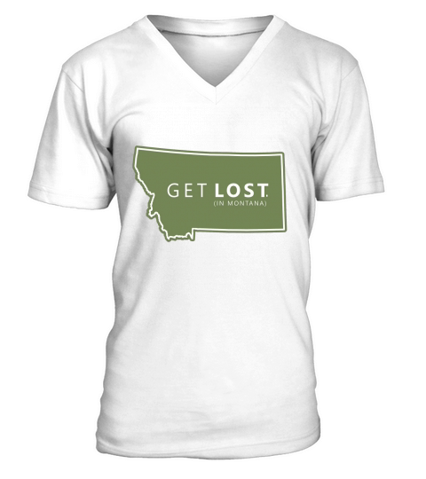 GET LOST IN MONTANA MT STATE DECAL V-Neck T-shirt