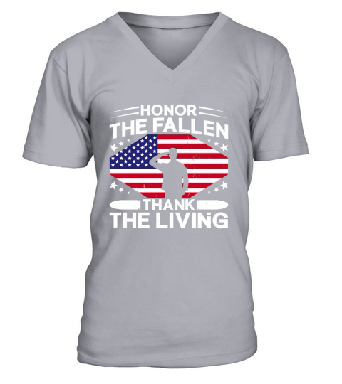Honor The Fallen Thank The Living   Veteran Day V-Neck T-shirt