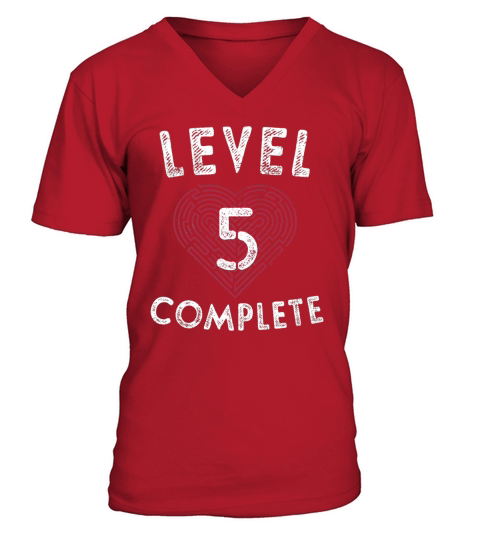 Level 5 Complete 5th Wedding Anniversary Gifts Heart V-Neck T-shirt