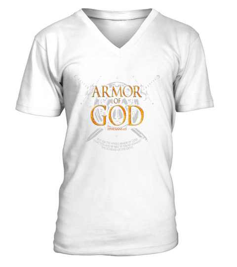 Put On The Whole Armor of God Christian Gift T-Shirt V-Neck T-shirt