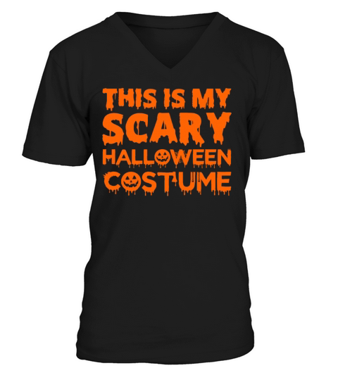 This Is My Scary Halloween Costume V-Neck T-shirt