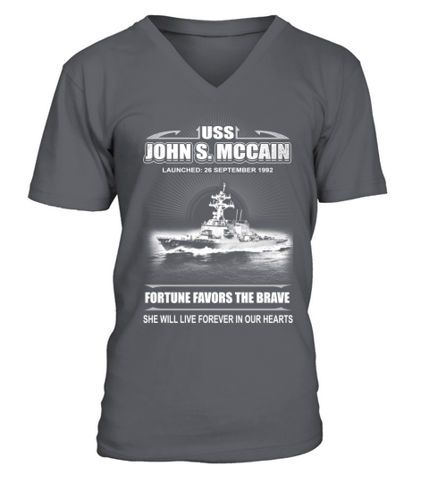 USS John S McCain DDG 56 She will live forever in our heart V-Neck T-shirt