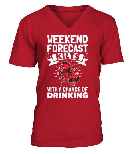 Weekend Forecast Kilts With A Chance Of Drinking V-Neck T-shirt