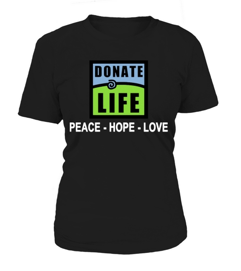 donate life Women's T-Shirt