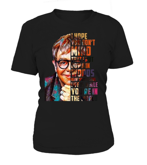 Elton John How Wonderful Life Is While You’re In The World shirt Women's T-Shirt