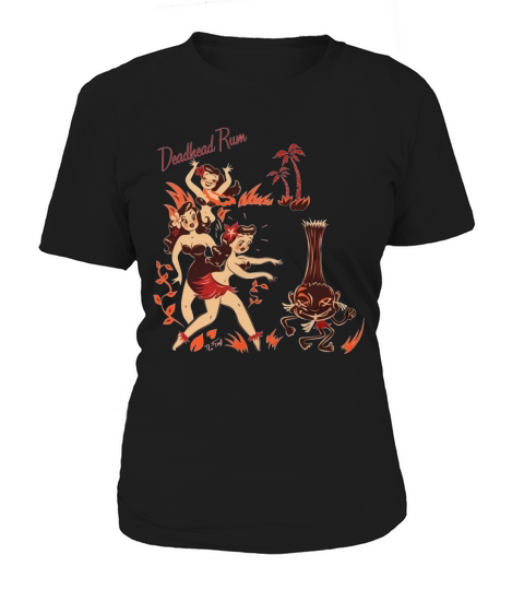 Hula Girls DeadHead Rum - Women TShirt Women's T-Shirt