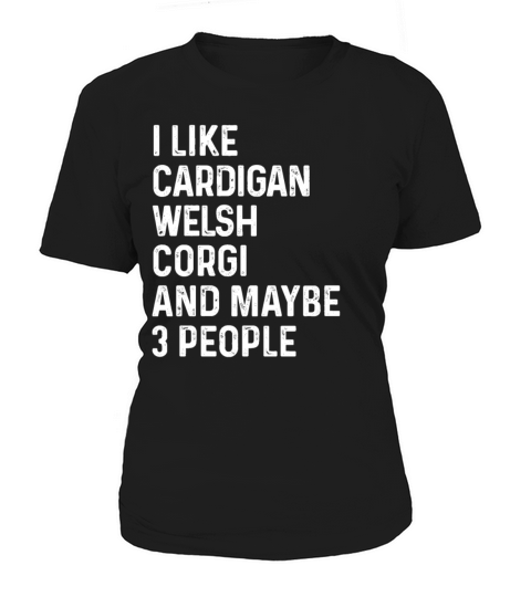 I Like Catahoula Leopard Dog And Maybe 3 People Women's T-Shirt