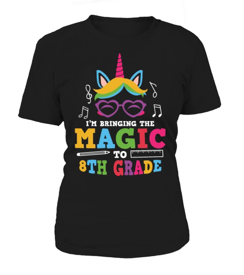 Im Bringing The Magic To 8th Grade Women's T-Shirt