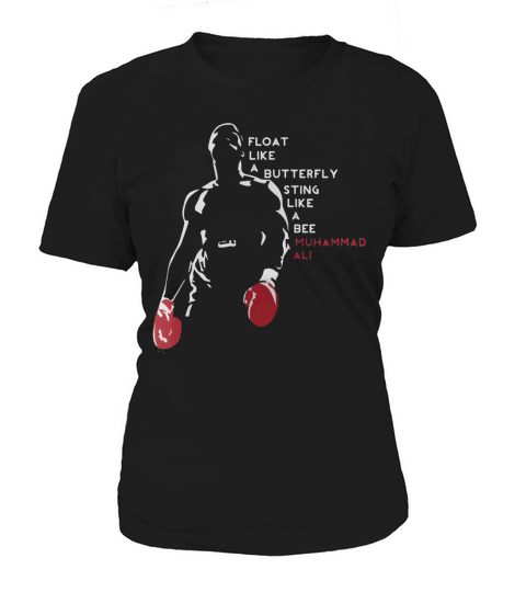 Muhammad Ali float like a butterfly sting like a bee Women's T-Shirt