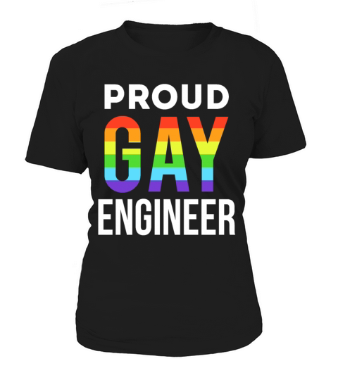 Proud Gay Engineer Pride Month LGBTQ Women's T-Shirt