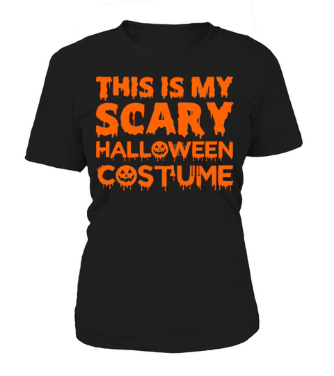 This Is My Scary Halloween Costume Women's T-Shirt