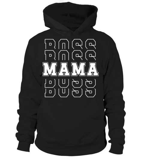 BOSS MAMA Hoodie Unisex