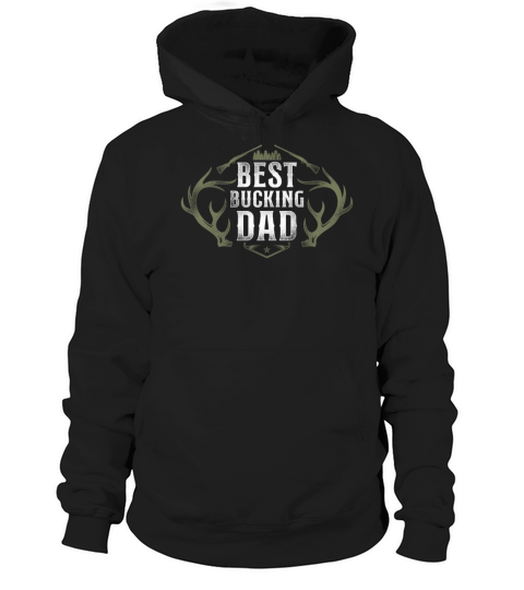 Buck Deer Hunting Hunter Father Hoodie Unisex
