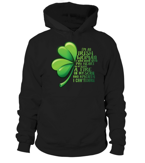 Im An Irish Woman My Heart On My Sleeve Fire Hoodie Unisex