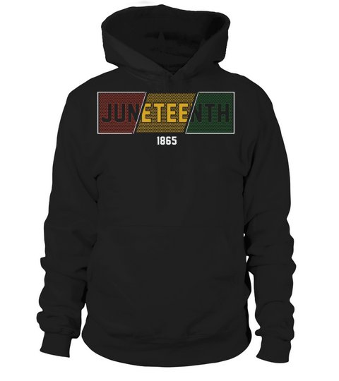 Juneteenth Black History Day Pride Gift Hoodie Unisex
