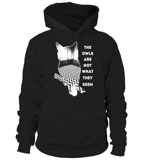 the owls are not what they seem Tshirt Hoodie Unisex