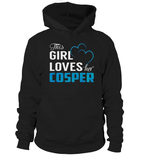 This Girl Loves Her COSPER Name Shirts Hoodie Unisex
