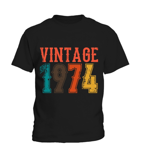 1974 Born Birthday Dad Vintage 1974 Kids T-Shirt