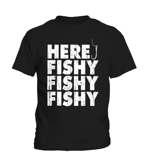 Fishing  Here Fishy Kids T-Shirt