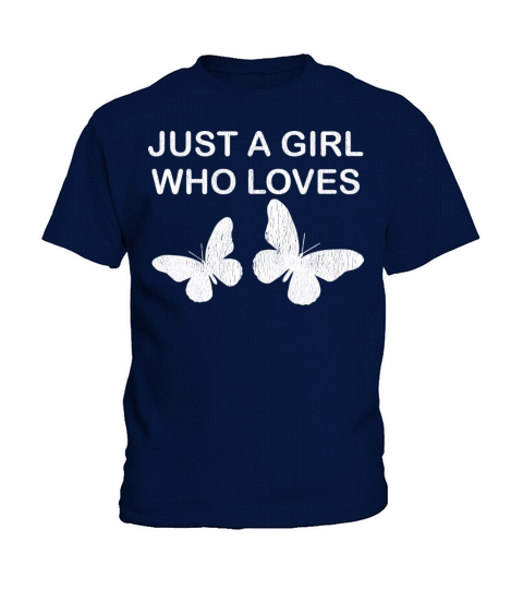 Just A Girl Who Loves Butterflies Kids T-Shirt