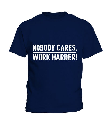 Lamar Jackson Nobody Cares Work Harder Kids T-Shirt