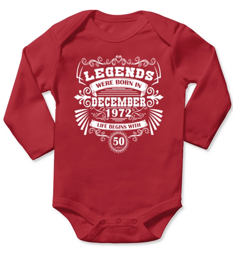 December 1972 birthday 50 years vintage men women Long Sleeve Baby One-Piece
