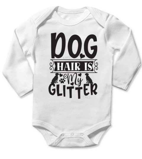 Dog Hair Is My Glitter Long Sleeve Baby One-Piece