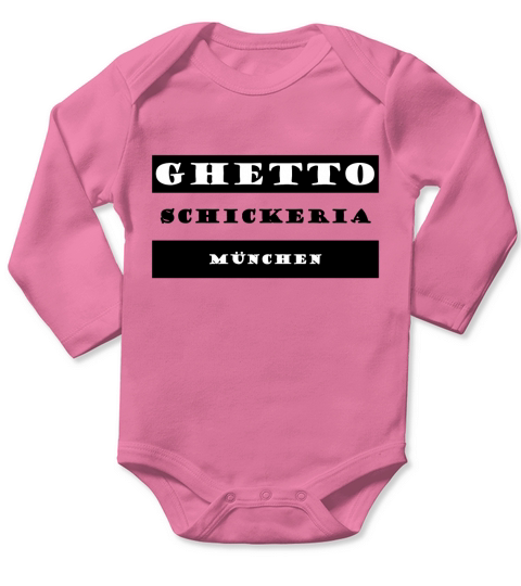 GHETTO Schickeria Muenchen - Baby Onesie Long Sleeve Baby One-Piece