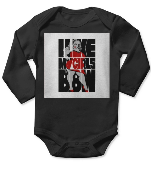 I like my girls BBW Long Sleeve Baby One-Piece