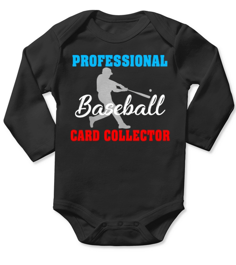 Professional Baseball Card Collector T-shirts Long Sleeve Baby One-Piece