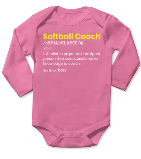 Softball Coach Definition Noun - Funny Softball Long Sleeve Baby One-Piece