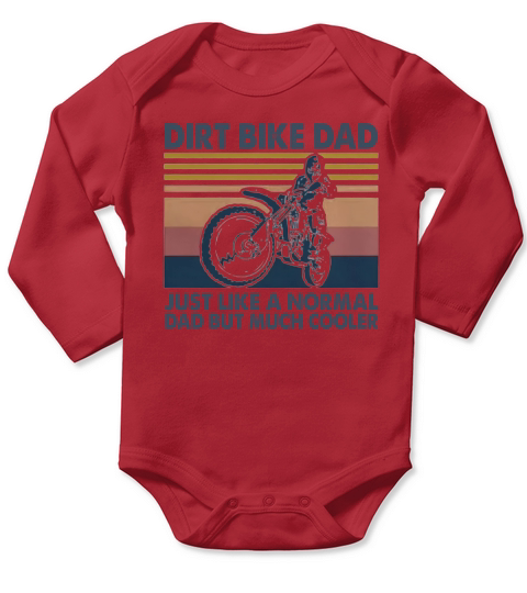 Vintage Dirt Bike Dad Just Like A Normal Dad But Much Cooler Long Sleeve Baby One-Piece