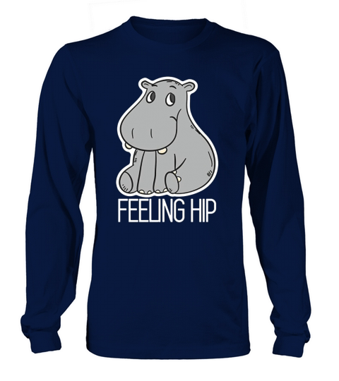 Cute Hippo Feeling Hip T-shirt  Hippopotamus Long sleeved Unisex
