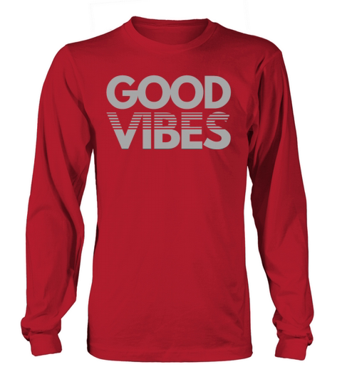 GOOD VIBES Long sleeved Unisex