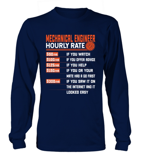 Mechanical Engineering Hourly Rate Funny Long sleeved Unisex