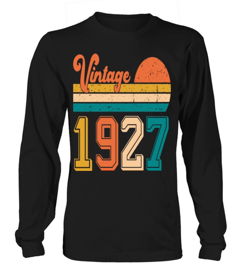 Vintage 1927 birthday gift Long sleeved Unisex
