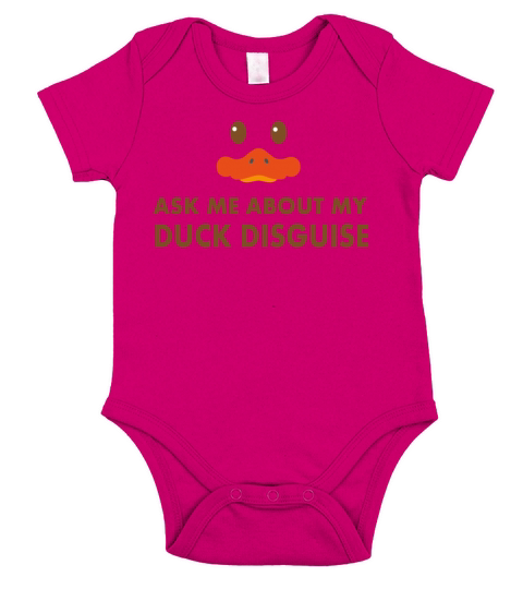 ask me about my duck disguise funny quack costume Short Sleeve Baby One-Piece