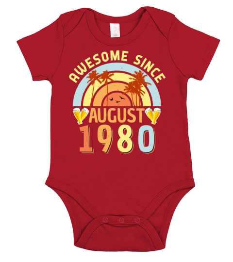 Birthday Greeting For August 1980 Short Sleeve Baby One-Piece