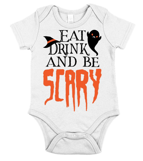 Eat  Drink and be  Scary Short Sleeve Baby One-Piece
