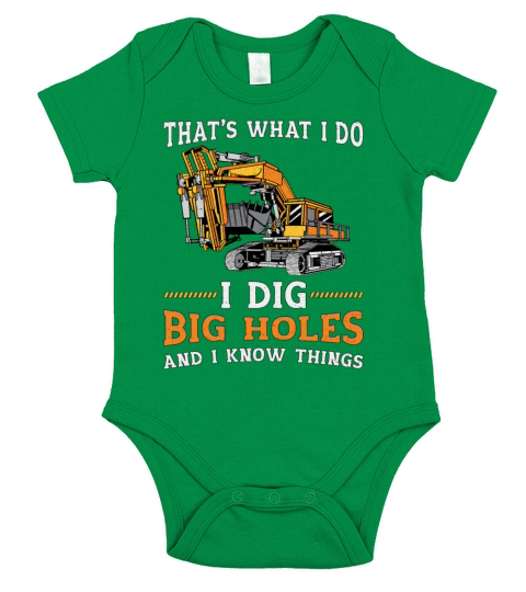 Excavator I Dig Big Holes Construction Worker Gift Short Sleeve Baby One-Piece