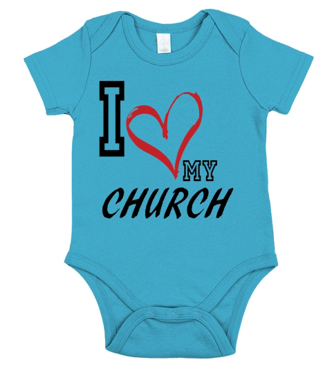 I LOVE MY CHURCH Short Sleeve Baby One-Piece